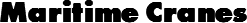 Maritime Cranes